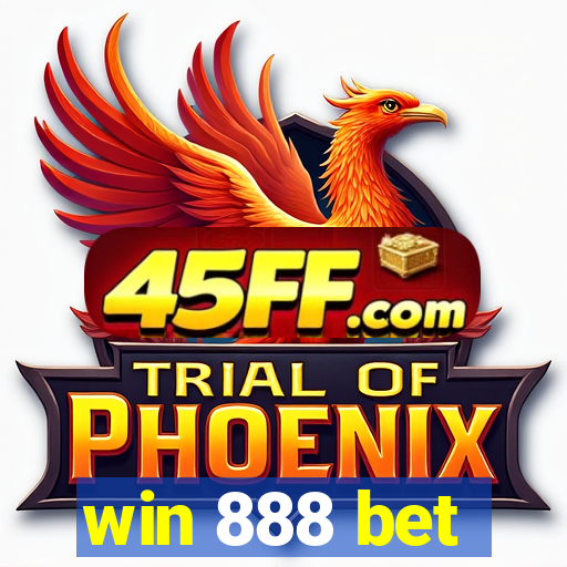 win 888 bet